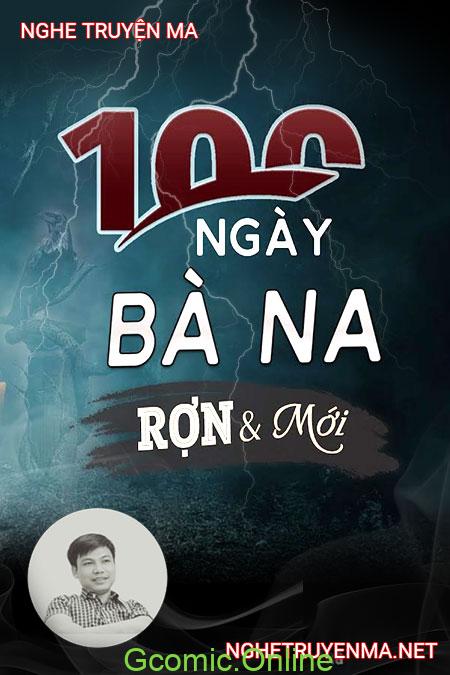 100 Ngày Bà Na