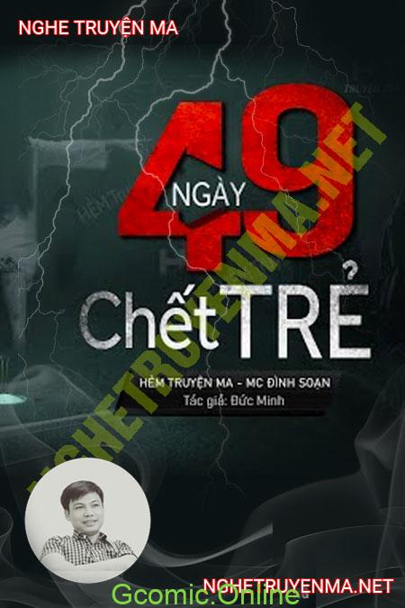 49 Ngày Chết Trẻ <