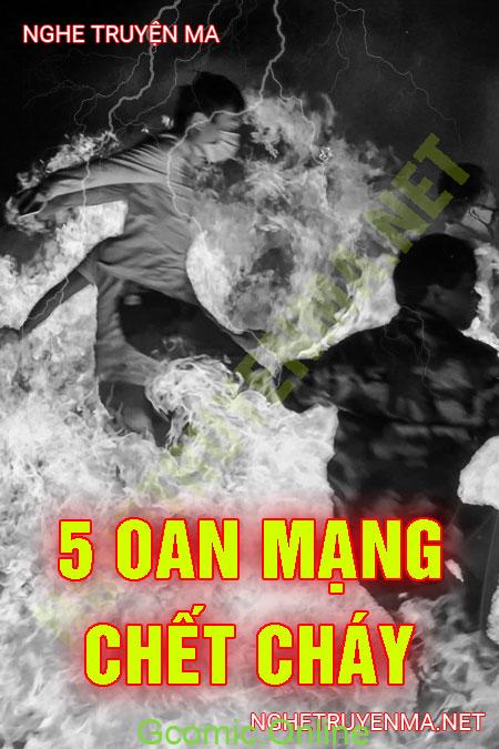 5 Oan Mạng Chết Cháy <