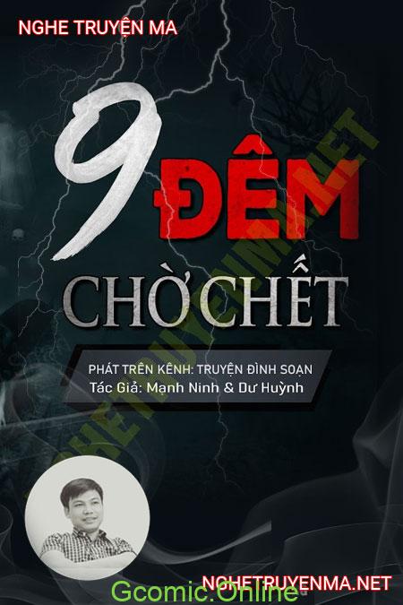 9 Đêm Chờ C.hết <