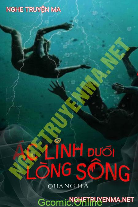 Ác Linh Dưới Dòng Sông <