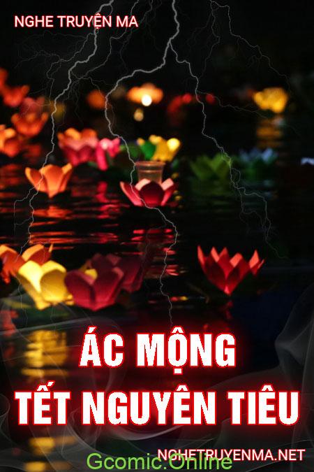 Ác Mộng Tết Nguyên Tiêu