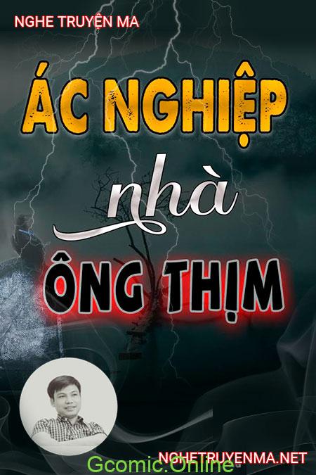 Ác Nghiệp Nhà Ông Thịm <