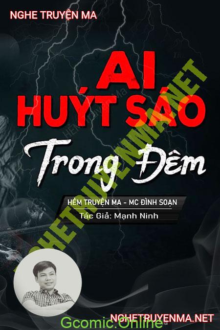 Ai Huýt Sáo Trong Đêm