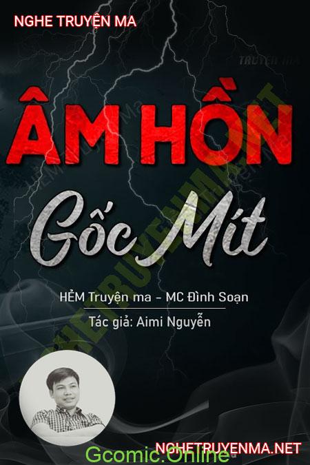 Âm Hồn Gốc Mít <