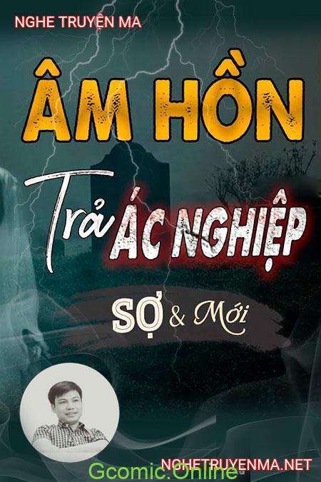 Âm Hồn Trả Ác Nghiệp