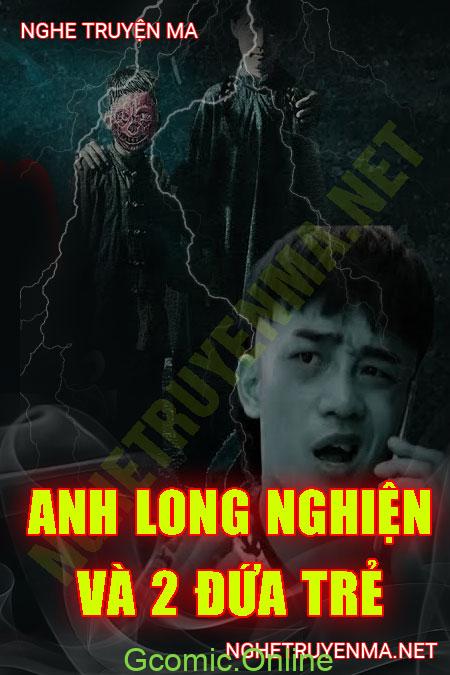 Anh Long Nghiện Và 2 Đứa Trẻ Song Sinh <