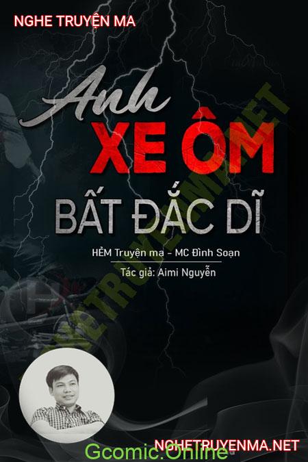 Anh Xe Ôm Bất Đắc Dĩ <