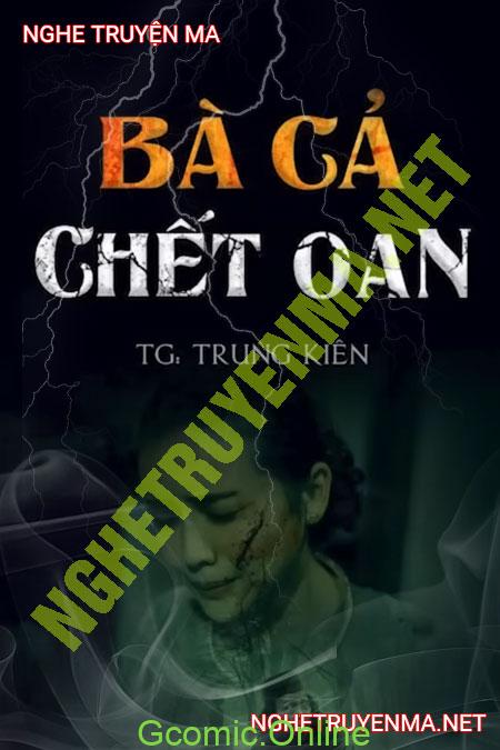 Bà Cả C.hết Oan <