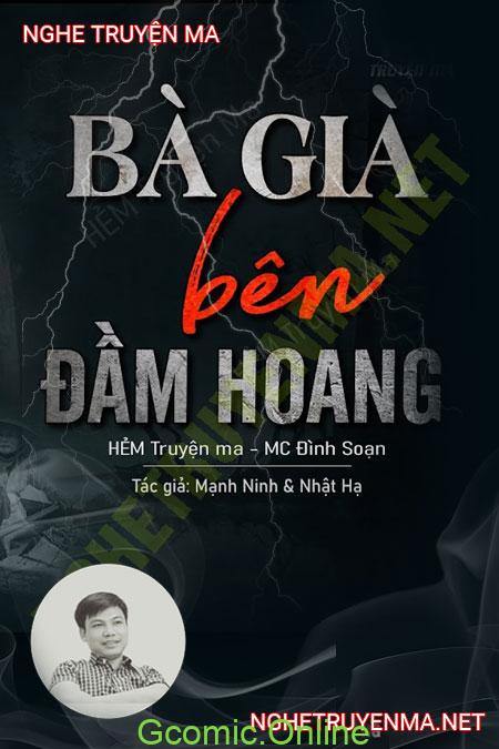 Bà Già Bên Đầm Hoang