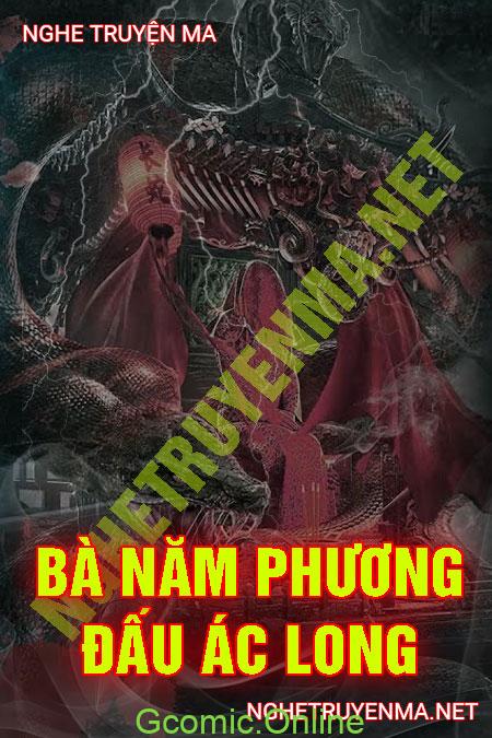 Bà Năm Phương Đấu Ác Long