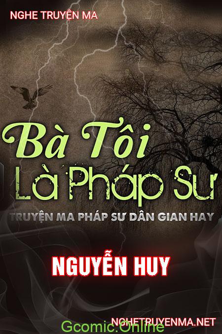 Bà Tôi Là Pháp Sư