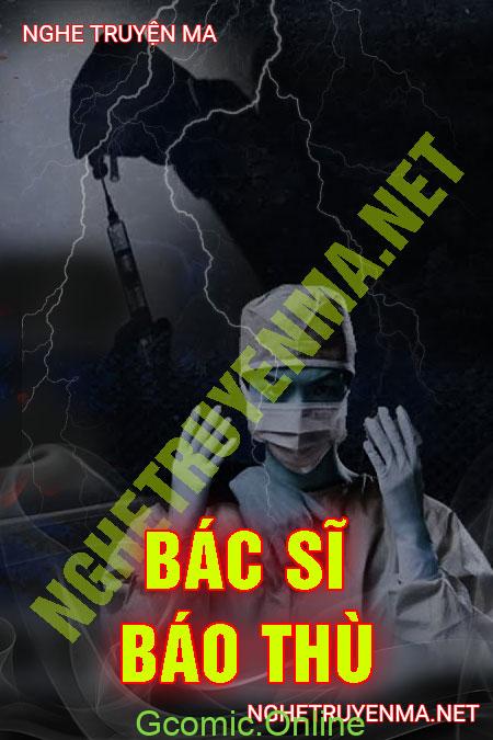 Bác Sĩ Báo Thù <