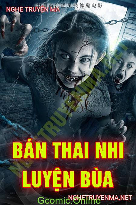 Bán Thai Nhi Luyện Ngải