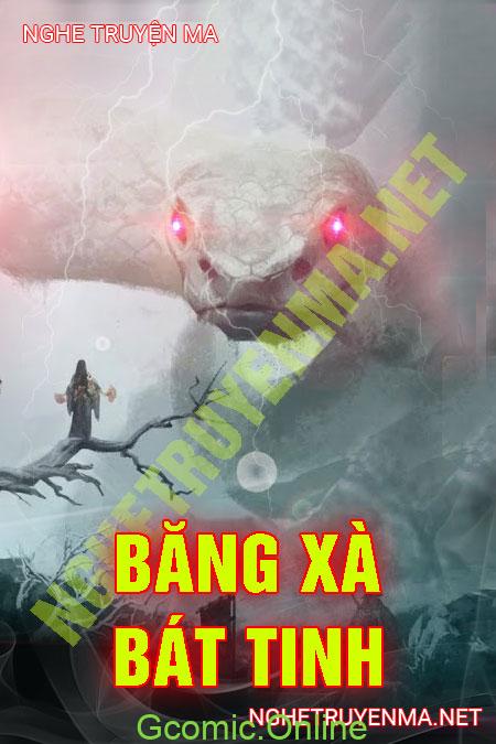 Băng Xà Bát Tinh