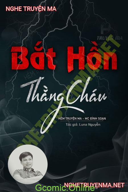 Bắt Hồn Thằng Cháu <