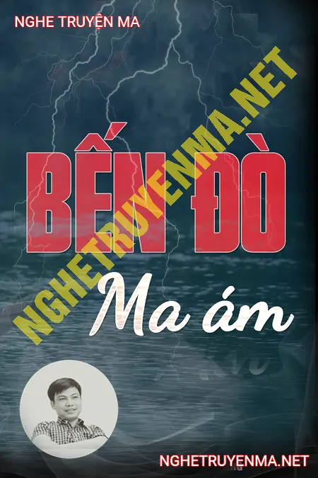 Bến Đò Ma Ám <