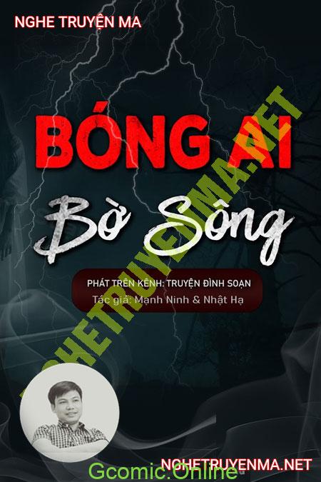 Bóng Ai Bên Bờ Sông <