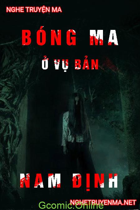 Bóng ma ở Vụ Bản Nam Định <