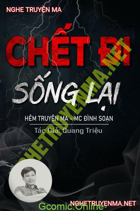 C.hết Đi Rồi Sống Lại <