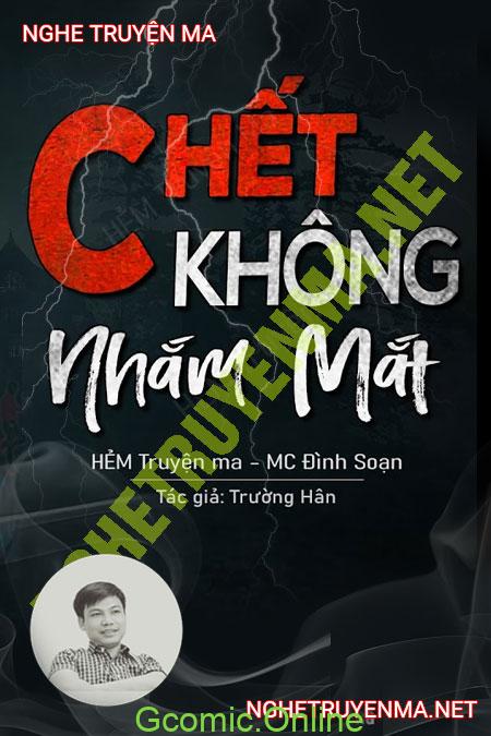 C.hết Không Nhắm Mắt