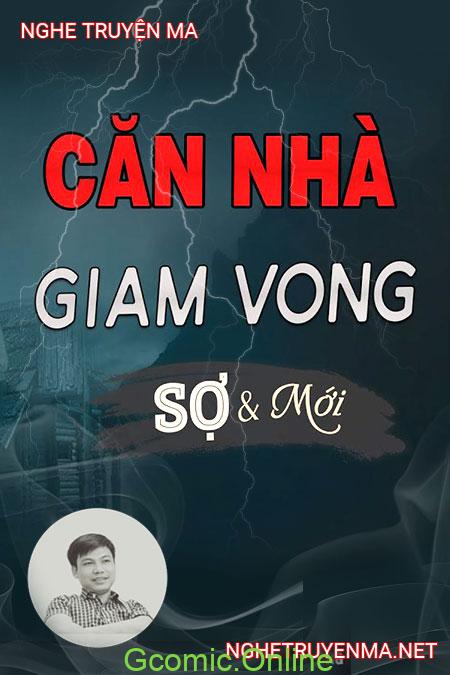 Căn Nhà Giam Vong <