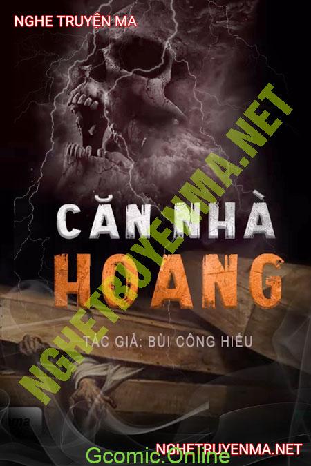 Căn Nhà Hoang <