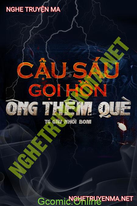 Cậu Sáu Gọi Hồn Ông Thêm Què