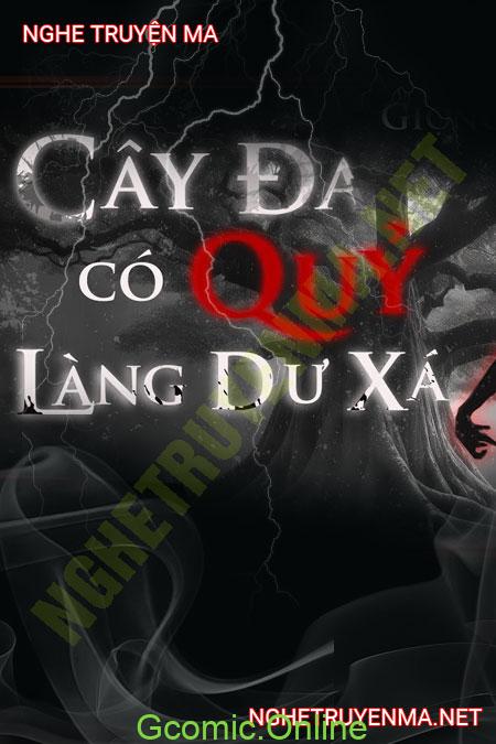 Cây Đa Có Quỷ Làng Dư Xá <