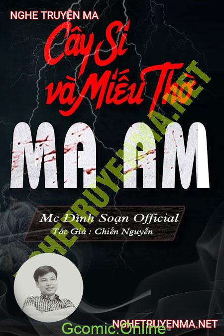 Cây Si Và Miếu Thờ Ma Ám