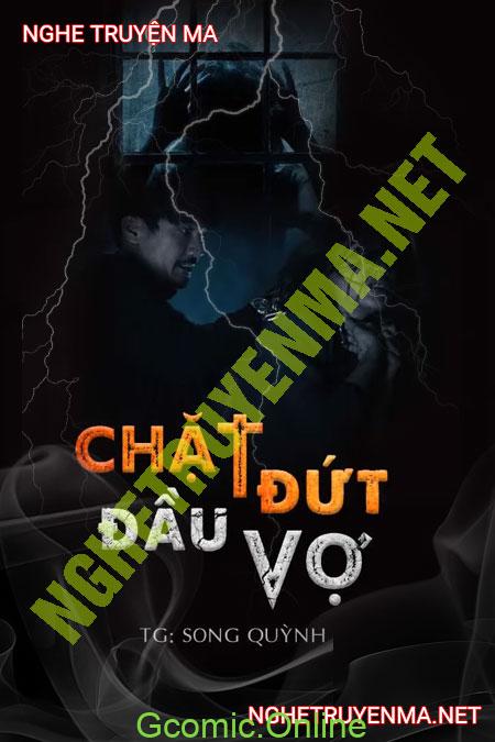 C.hặt Đứt Đầu Vợ