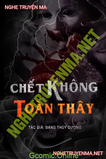 C.hết Không Toàn Thây <