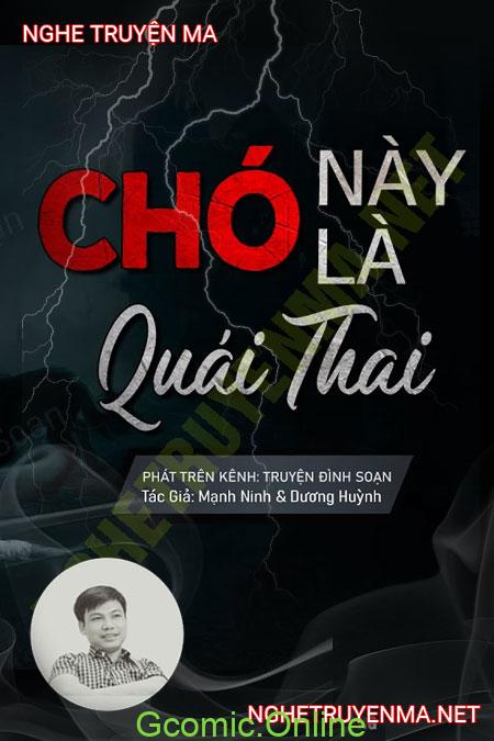 Chó Này Là Quái Thai <