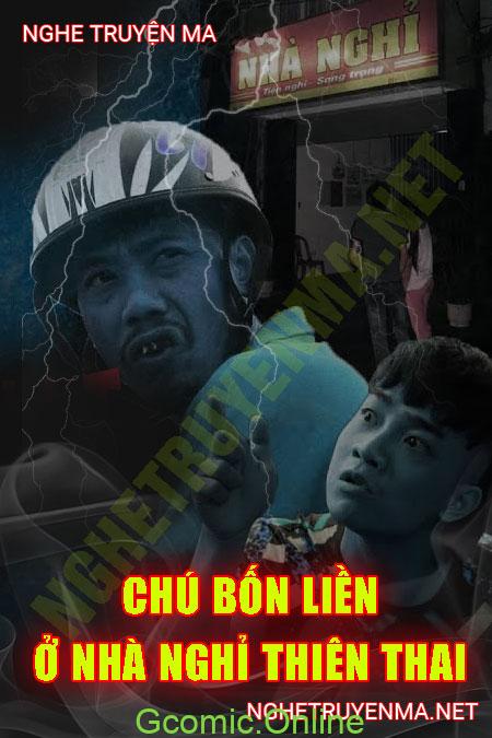 Chú Bốn Liên Ở Nhà Nghỉ Thiên Thai <