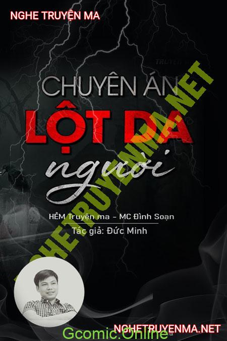 Chuyên Án Lột Da Người