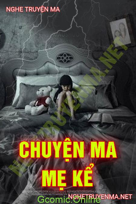 Chuyện Ma Mẹ Kể <