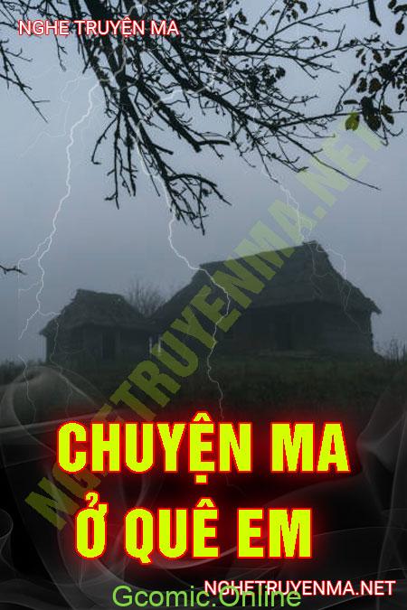 Chuyện Ma Ở Quê Em <