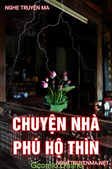 Chuyện Nhà Phú Hộ Thìn <