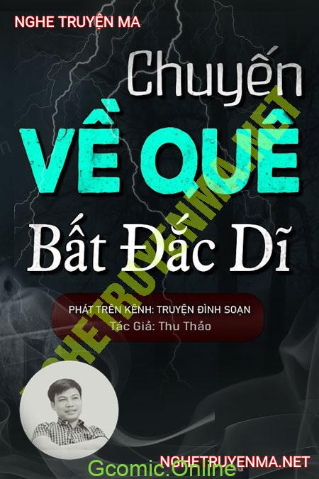 Chuyến Về Quê Bất Đắc Dĩ