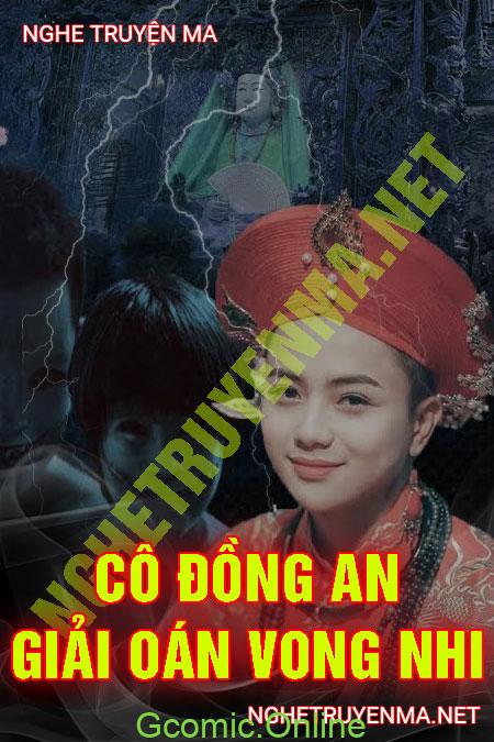 Cô Đồng An Giải Oán Vong Nhi