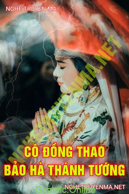 Cô đồng Thao Bảo Hà Thánh Tướng <