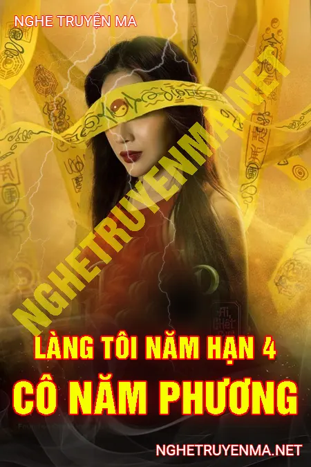 Làng Tôi Năm Hạn 4 - Cô Năm Phương <