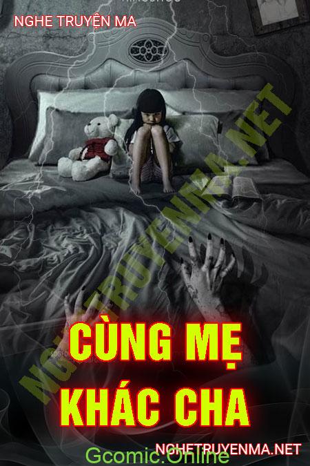 Cùng Mẹ Khác Cha <