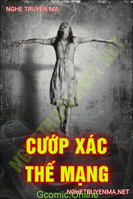 Cướp Xác Thế Mạng