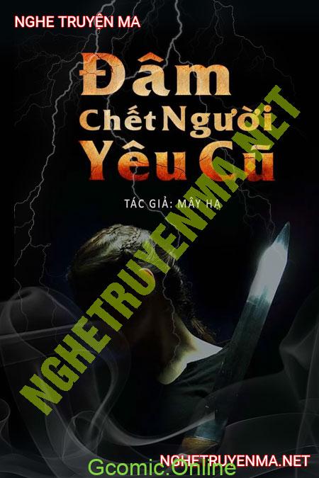 Đ.âm C.hết Người Yêu Cũ