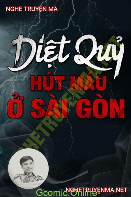 Diệt Quỷ Hút Máu Ở Sài Gòn