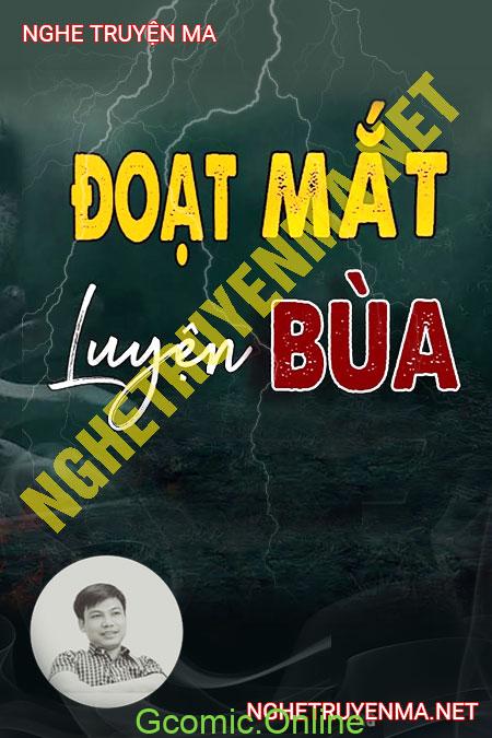 Đoạt Mắt Luyện Bùa