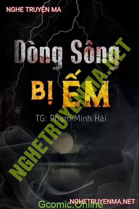 Dòng Sông Bị Ếm <