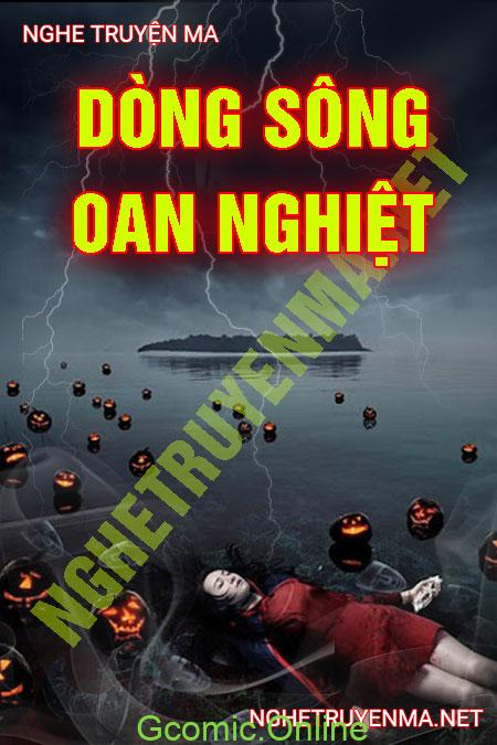 Dòng Sông Oan Nghiệt <