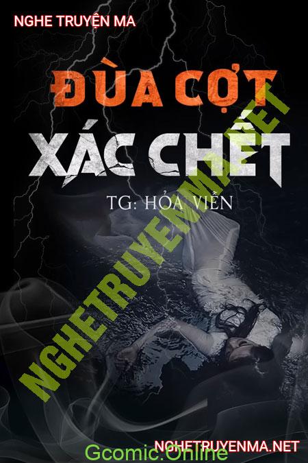 Đùa Cợt X.ác C.hết <